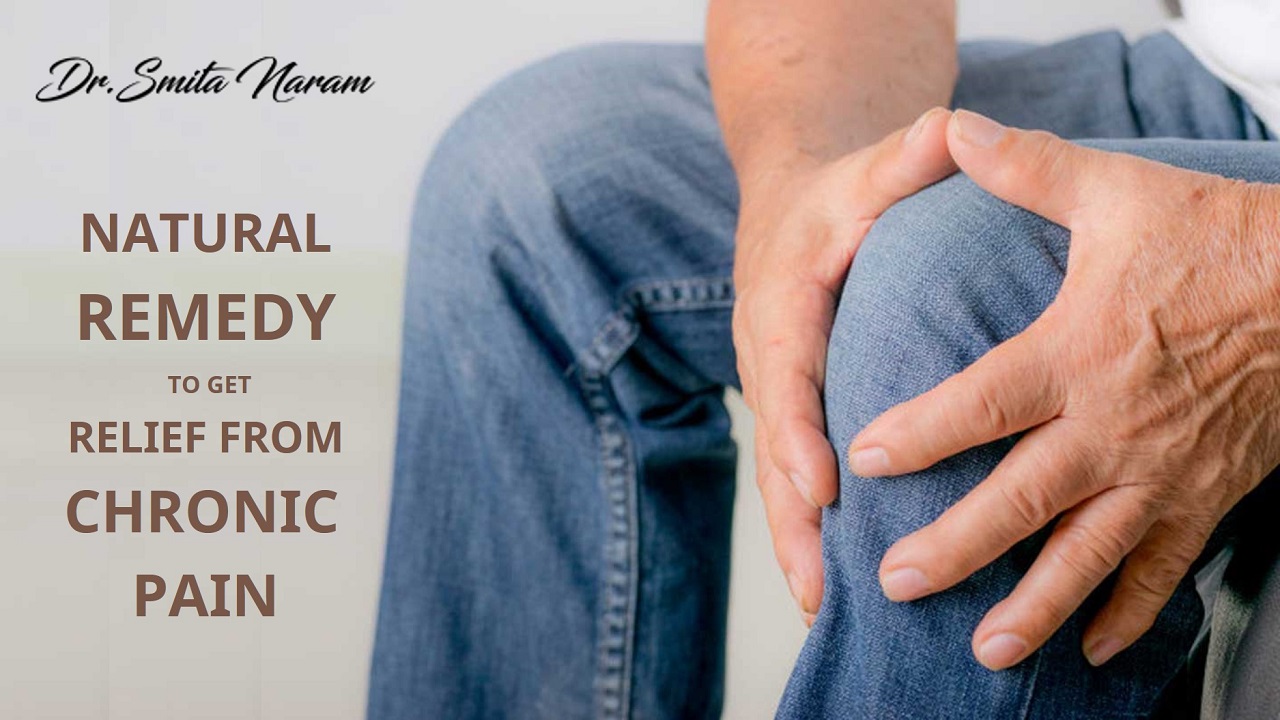 A Natural Remedy to Get Relief from Chronic Pain