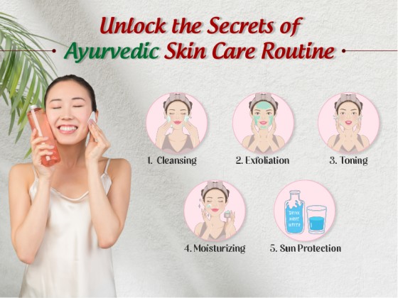 Unlock the Secrets of Ayurvedic Skin Care Routine!