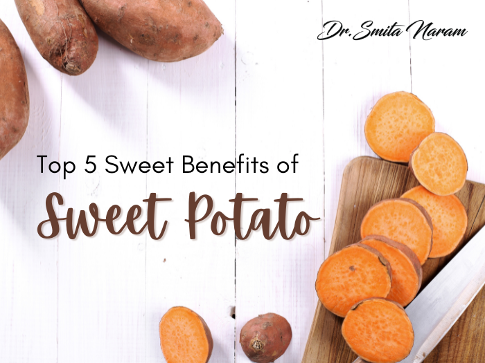 Top 5 Sweet Benefits of Sweet Potato